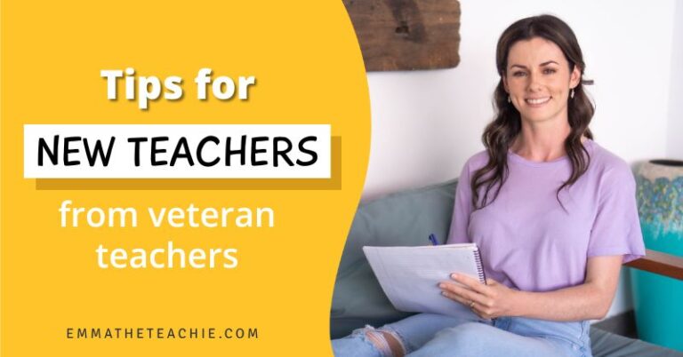 Top tips for new teachers from veteran teachers - Emmatheteachie